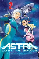 Astra perdu dans l'espace, Vol. 2, 2 - Astra Lost in Space, Vol. 2, 2