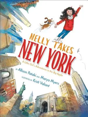 Nelly prend New York : Les aventures d'une petite fille dans la Grosse Pomme - Nelly Takes New York: A Little Girl's Adventures in the Big Apple