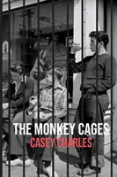 Les cages à singes - The Monkey Cages