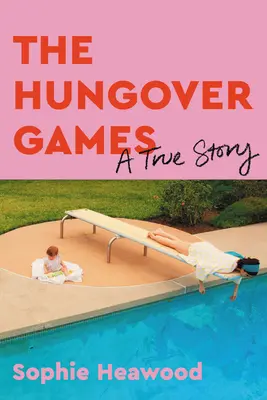 Les jeux de la faim : Une histoire vraie - The Hungover Games: A True Story