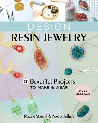 Design Resin Jewelry (bijoux en résine) - Design Resin Jewelry