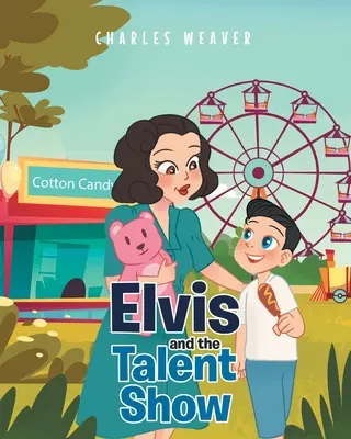 Elvis et le concours de talents - Elvis and the Talent Show