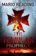 La prophétie des Templiers - The Templar Prophecy