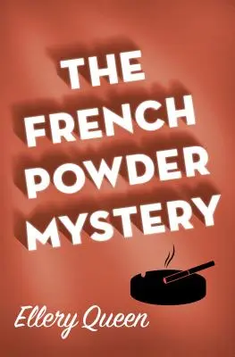 Le mystère de la poudre française - The French Powder Mystery