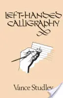 Calligraphie pour gauchers - Left-Handed Calligraphy