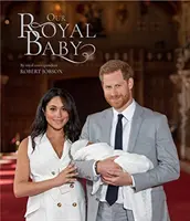 Harry et Meghan Notre bébé royal - Notre bébé royal - Harry and Meghan Our Royal Baby - Our Royal Baby