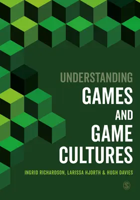 Comprendre les jeux et les cultures de jeux - Understanding Games and Game Cultures