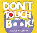 Ne touchez pas à ce livre ! - Don't Touch This Book!