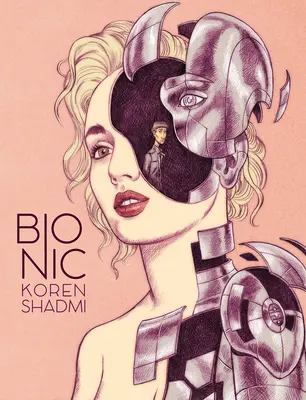 Bionique - Bionic