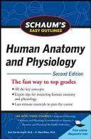 Schaum's Easy Outline of Human Anatomy and Physiology, deuxième édition - Schaum's Easy Outline of Human Anatomy and Physiology, Second Edition
