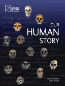 Notre histoire humaine - Our Human Story