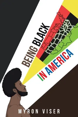 Être noir en Amérique - Being Black in America