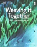 Tisser ensemble 1 : 0 - Weaving It Together 1: 0