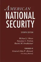 La sécurité nationale américaine - American National Security