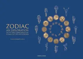 Zodiac : Une exploration du langage des formes, des gestes et des couleurs - Zodiac: An Exploration Into the Language of Form, Gesture, and Colour