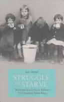 Lutter ou mourir de faim : L'unité de la classe ouvrière dans les émeutes de Belfast de 1932 pour le secours en plein air - Struggle or Starve: Working-Class Unity in Belfast's 1932 Outdoor Relief Riots