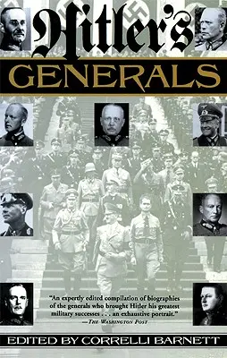 Les généraux d'Hitler - Hitler's Generals