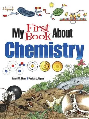 Mon premier livre sur la chimie - My First Book about Chemistry