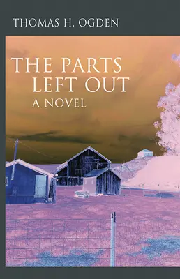 Les parties oubliées - The Parts Left Out