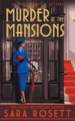 Meurtre au manoir : Un mystère historique des années 1920 - Murder at the Mansions: A 1920s Historical Mystery