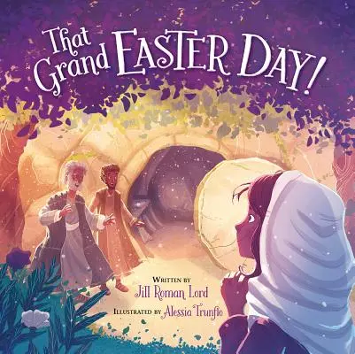 Ce grand jour de Pâques ! - That Grand Easter Day!