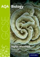 AQA GCSE Biology Workbook : Higher - AQA GCSE Biology Workbook: Higher