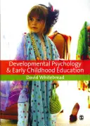 Psychologie du développement et éducation de la petite enfance : Un guide pour les étudiants et les praticiens - Developmental Psychology and Early Childhood Education: A Guide for Students and Practitioners