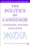 Langue, nation et État : La politique de l'identité à l'ère du multilinguisme - Language, Nation and State: Identity Politics in a Multilingual Age