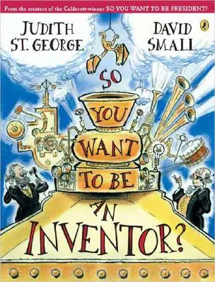 Vous voulez être inventeur ? - So You Want to Be an Inventor?