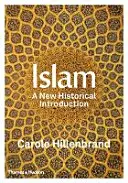 Islam - Une nouvelle introduction historique - Islam - A New Historical Introduction