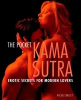 Kama Sutra de poche : Secrets érotiques pour les amoureux modernes - Pocket Kama Sutra: Erotic Secrets for Modern Lovers