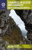 Scrambles in Ulster and Connacht : Les grands itinéraires de scrambling - Scrambles in Ulster and Connacht: Great Scrambling Routes