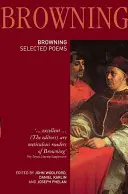 Robert Browning : Poèmes choisis - Robert Browning: Selected Poems