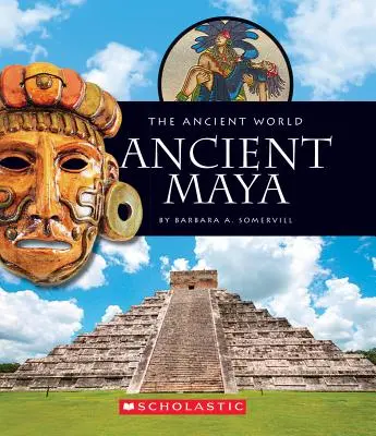 Anciens Mayas (le monde antique) - Ancient Maya (the Ancient World)