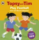 Topsy et Tim : Jouer au football - Topsy and Tim: Play Football