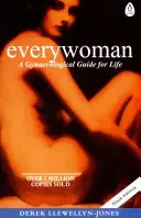 Everywoman - Un guide gynécologique pour la vie - Everywoman - A Gynaecological Guide for Life
