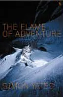 La flamme de l'aventure - Flame Of Adventure