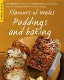 Saveurs du Pays de Galles - Puddings et pâtisseries - Flavours of Wales - Puddings and Baking