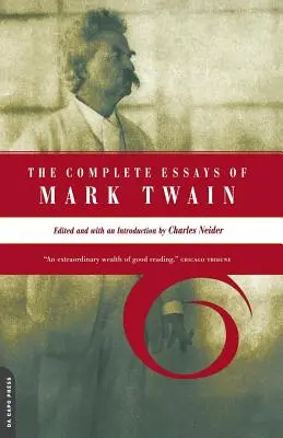 Les Essais complets de Mark Twain - The Complete Essays of Mark Twain