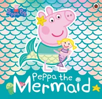 Peppa Pig : Peppa la sirène - Peppa Pig: Peppa the Mermaid