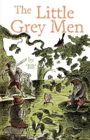 Les petits hommes gris - Little Grey Men