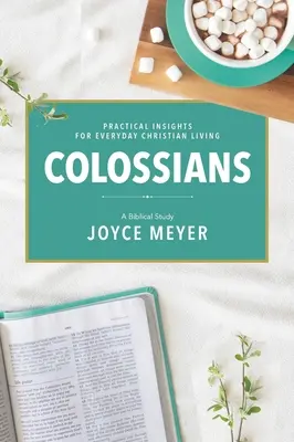 Colossiens : Une étude biblique - Colossians: A Biblical Study