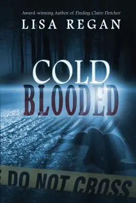 De sang-froid - Cold-Blooded