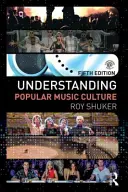 Comprendre la culture musicale populaire - Understanding Popular Music Culture