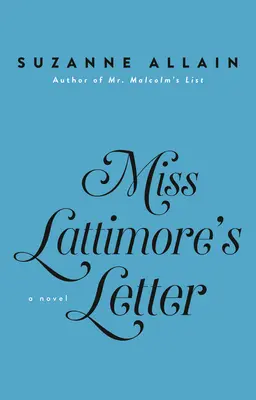 La lettre de Miss Lattimore - Miss Lattimore's Letter