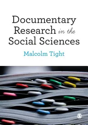 La recherche documentaire en sciences sociales - Documentary Research in the Social Sciences