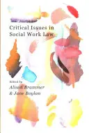 Questions critiques en droit du travail social - Critical Issues in Social Work Law