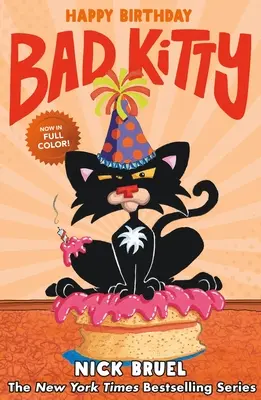 Joyeux anniversaire, Bad Kitty (roman graphique) - Happy Birthday, Bad Kitty (Graphic Novel)