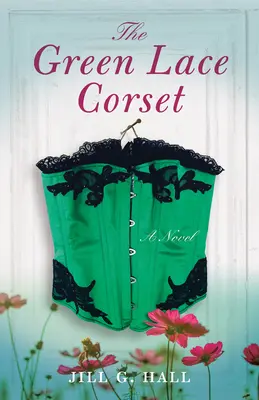 Le corset en dentelle verte - The Green Lace Corset