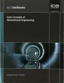 Core Concepts of Geotechnical Engineering (ICE Textbook) series (en anglais) - Core Concepts of Geotechnical Engineering (ICE Textbook) series